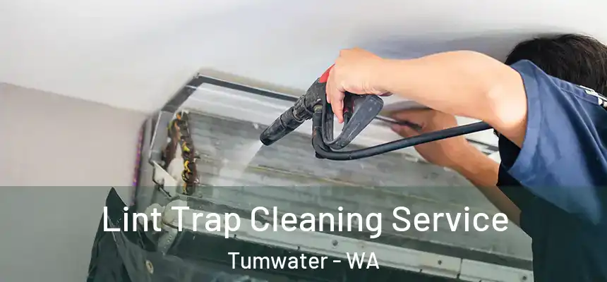  Lint Trap Cleaning Service Tumwater - WA